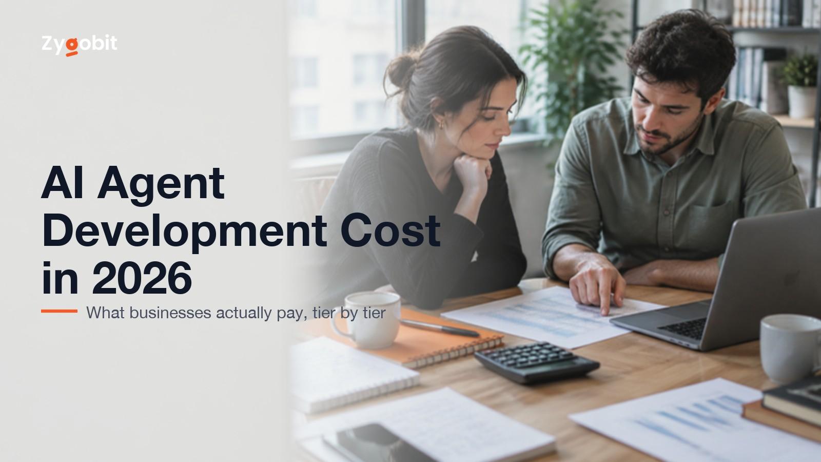 Cover image for AI Agent Development Cost in 2026: What Businesses Actually Pay
